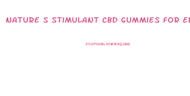 Nature S Stimulant Cbd Gummies For Ed