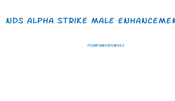 Nds Alpha Strike Male Enhancement Reviews