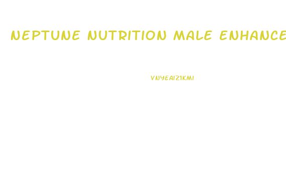 Neptune Nutrition Male Enhancement