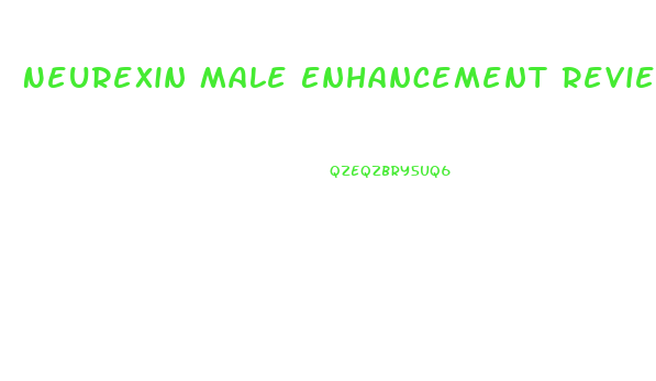 Neurexin Male Enhancement Reviews