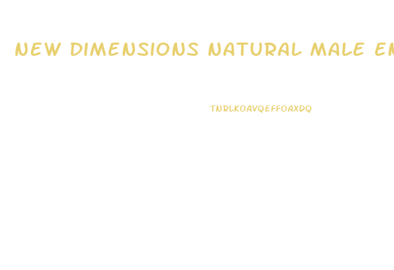 New Dimensions Natural Male Enhancement