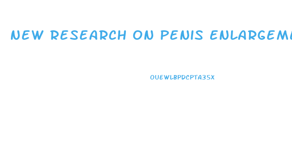 New Research On Penis Enlargement