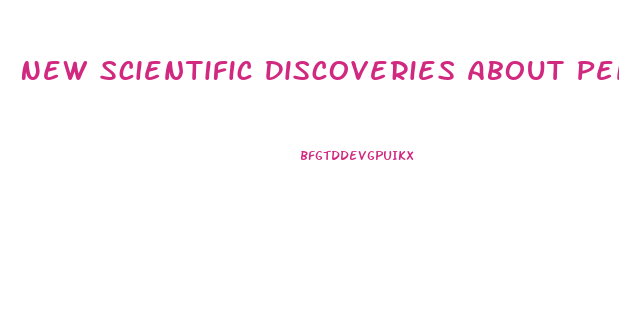 New Scientific Discoveries About Penis Growth