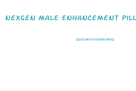 Nexgen Male Enhancement Pills