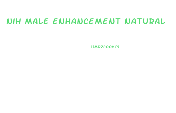 Nih Male Enhancement Natural