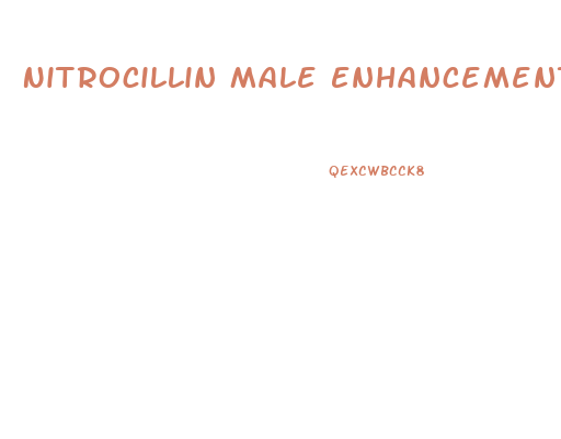 Nitrocillin Male Enhancement Reviews