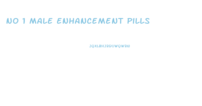 No 1 Male Enhancement Pills