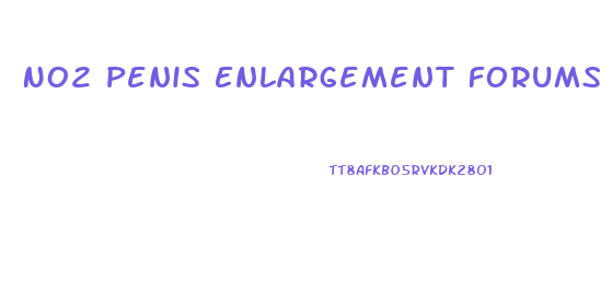 No2 Penis Enlargement Forums