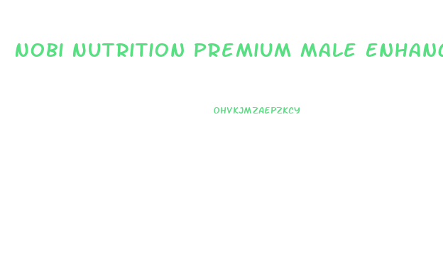 Nobi Nutrition Premium Male Enhancing Pills