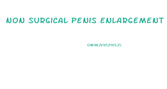 Non Surgical Penis Enlargement