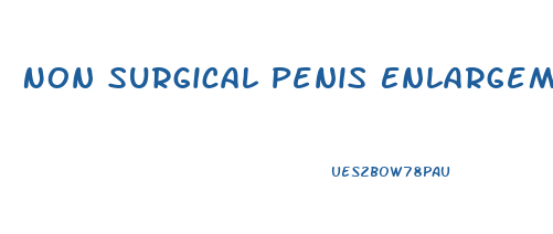 Non Surgical Penis Enlargement