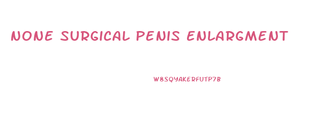 None Surgical Penis Enlargment