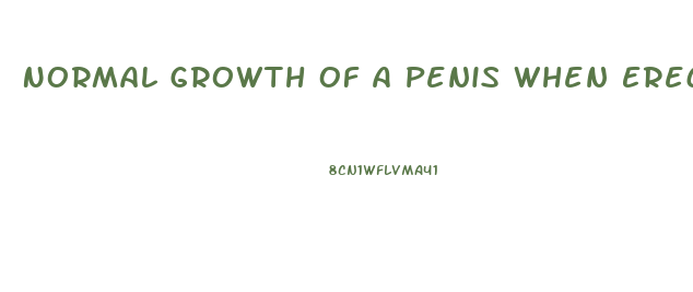 Normal Growth Of A Penis When Erect