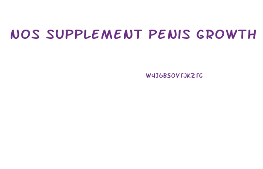 Nos Supplement Penis Growth