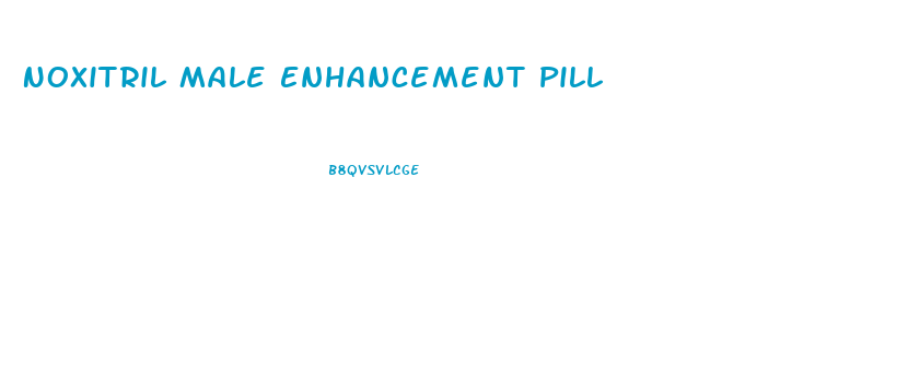 Noxitril Male Enhancement Pill