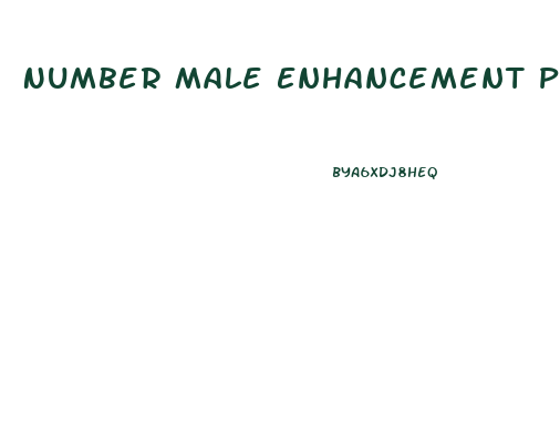 Number Male Enhancement Pill