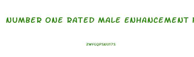 Number One Rated Male Enhancement Pill