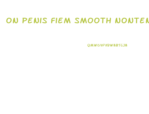 On Penis Fiem Smooth Nontender Enlarged Prostte
