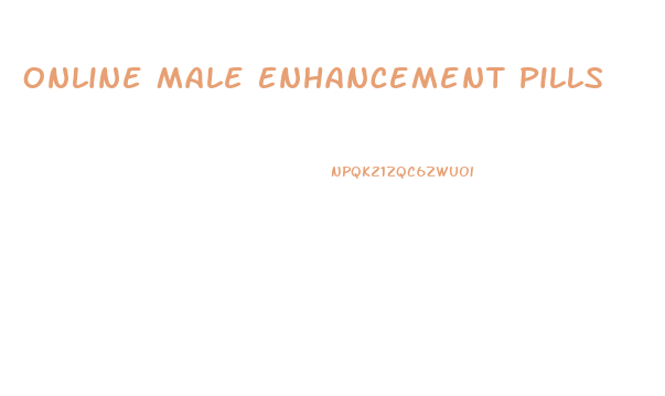 Online Male Enhancement Pills