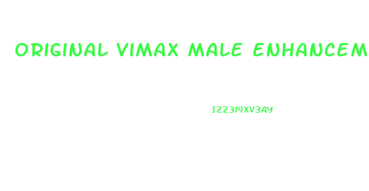 Original Vimax Male Enhancement Pills