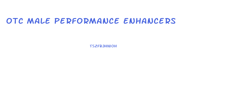 Otc Male Performance Enhancers