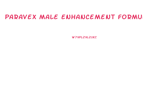 Paravex Male Enhancement Formula Reviews