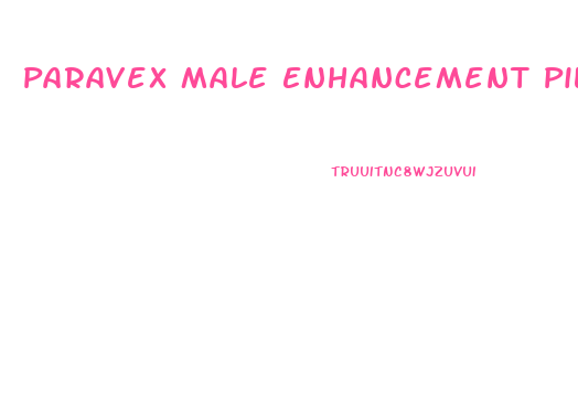 Paravex Male Enhancement Pills