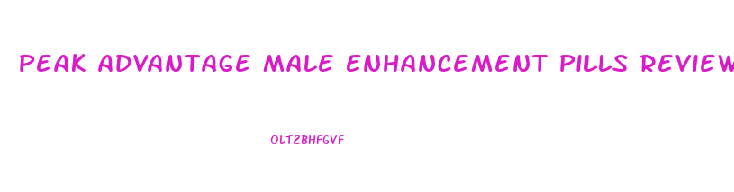 Peak Advantage Male Enhancement Pills Reviews