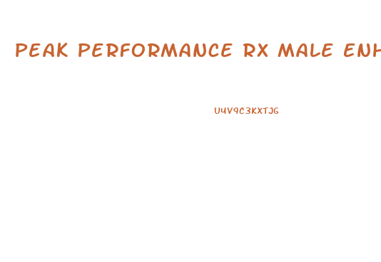 Peak Performance Rx Male Enhancement