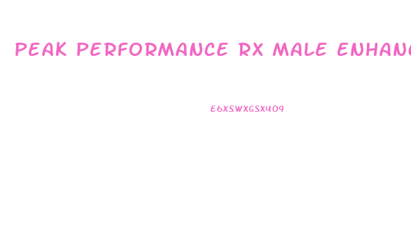 Peak Performance Rx Male Enhancement
