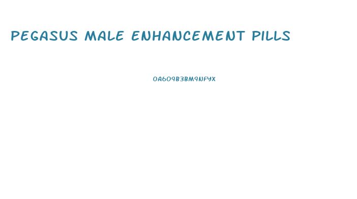 Pegasus Male Enhancement Pills