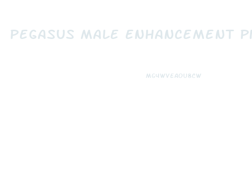 Pegasus Male Enhancement Pills