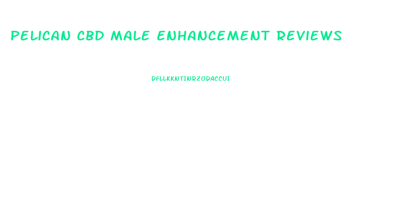 Pelican Cbd Male Enhancement Reviews