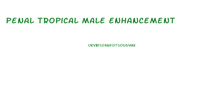 Penal Tropical Male Enhancement