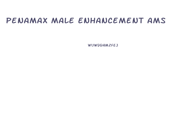 Penamax Male Enhancement Ams