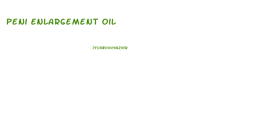 Peni Enlargement Oil