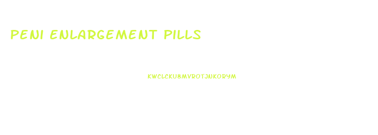 Peni Enlargement Pills
