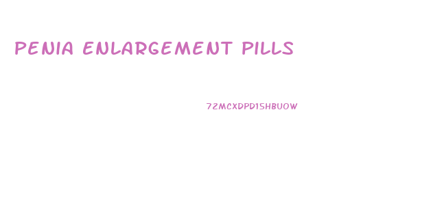 Penia Enlargement Pills