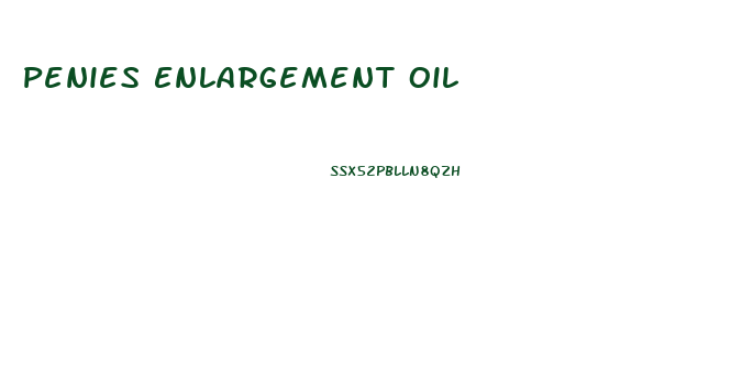 Penies Enlargement Oil