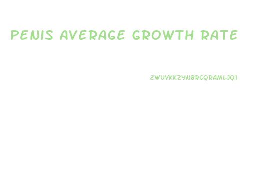 Penis Average Growth Rate