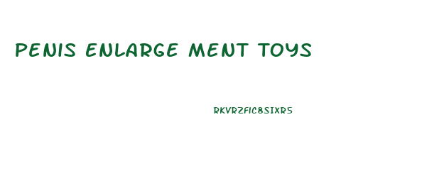 Penis Enlarge Ment Toys