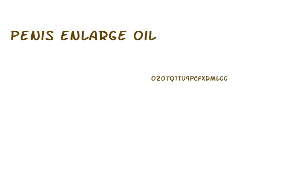 Penis Enlarge Oil