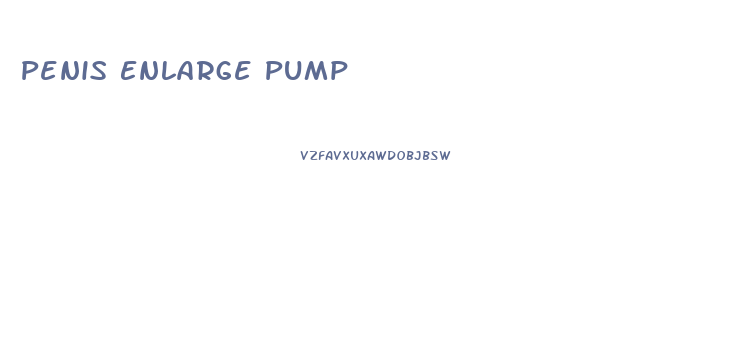 Penis Enlarge Pump