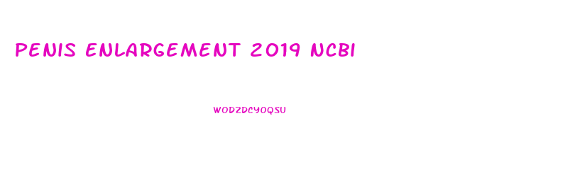 Penis Enlargement 2019 Ncbi