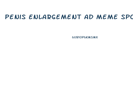 Penis Enlargement Ad Meme Spongebob