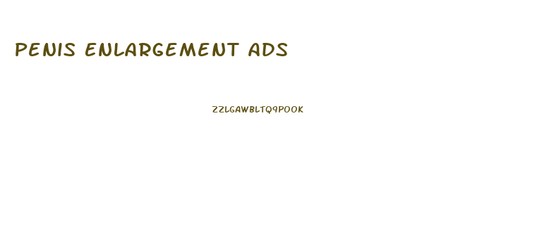 Penis Enlargement Ads