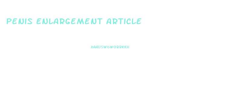 Penis Enlargement Article