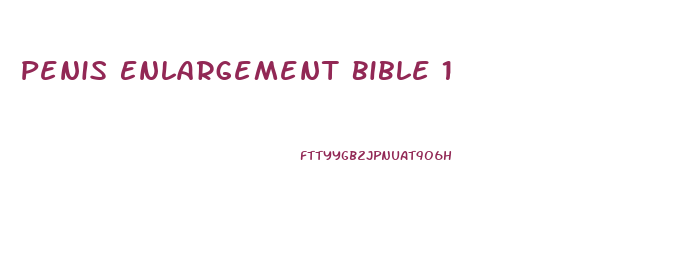 Penis Enlargement Bible 1