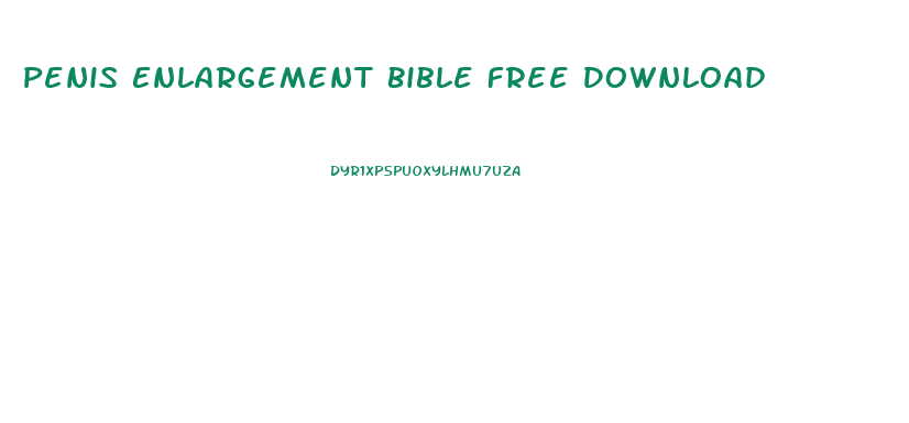 Penis Enlargement Bible Free Download