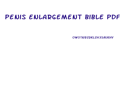 Penis Enlargement Bible Pdf